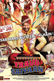 Fraud Saiyyan (2019)