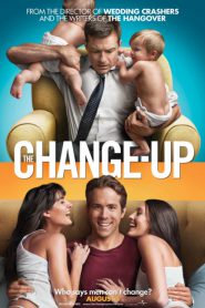 The Change Up (2011) คู่ต่างขั้ว รั่วสลับร่าง