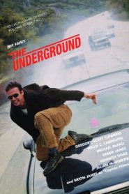 The Underground (1997) ล่าเบรคนรก