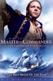 Master and Commander The Far Side of the World (2003) ผู้บัญชาการสุดขอบโลก
