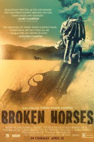 Broken Horses (2015) เส้นทางโหด สายเลือดระห่ำ