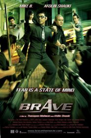 Brave Warrior Fighter (2007) กล้า หยุด โลก