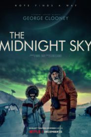 The Midnight Sky (2020) สัญญาณสงัด