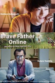 Brave Father Online Final Fantasy XIV (2019) คุณพ่อนักรบแห่งแสง