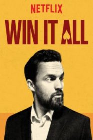 Win It All (2017) วิน อิท ออล