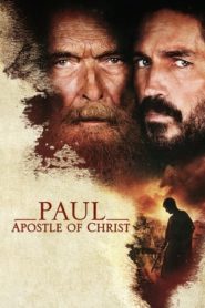 Paul Apostle of Christ (2018) พอล อัครสาวกของพระเจ้า