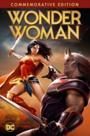 Wonder Woman Commemorative Edition สาวน้อยมหัศจรรย์
