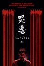 The Sadness (2021) โศกคลั่ง