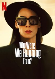 Whom Were We Running From (2023) แม่ขาเราหนีใคร EP 1-7