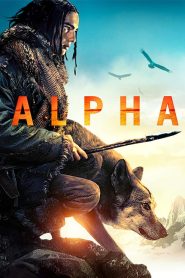 Alpha (2018) ผจญนรกแดนทมิฬ 20,000 ปี