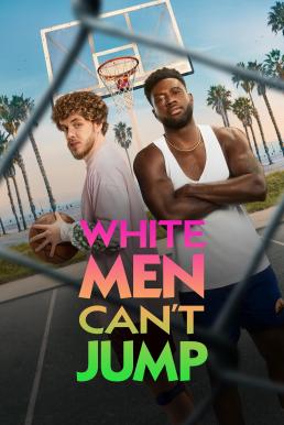 White Men Can’t Jump (2023) บรรยายไทย