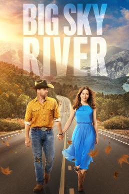 Big Sky River (2022) บรรยายไทย