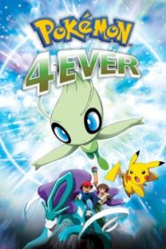 Pokemon The Movie 4 (2001) โปเกมอน เดอะมูฟวี่ 4 ย้อนเวลาตามหาเซเลบี