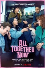 All Together Now (2020) ความหวังหลังรถโรงเรียน