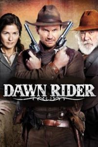 Dawn Rider (2012) สิงห์แค้นปืนโหด