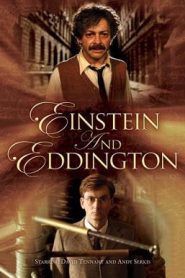 Einstein and Eddington (2008) ไอน์สไตน์และเอ็ดดิงตั้น