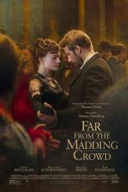 Far from the Madding Crowd (2015) สุดปลายทางรัก