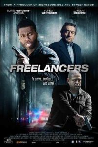 Freelancers (2012) ล่า…ล้างอิทธิพลดิบ