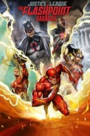 Justice League The Flashpoint Paradox (2013) จัสติซ ลีก จุดชนวนสงครามยอดมนุษย์