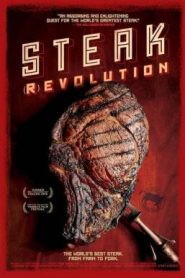 Steak (R)evolution (2014) ทริปนี้ มีแต่(เนื้อ)เนื้อ