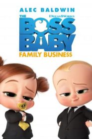 The Boss Baby Family Business (2021) เดอะ บอส เบบี้ 2