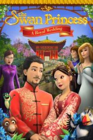 The Swan Princess A Royal Wedding (2020) เจ้าหญิงหงส์ขาว มหัศจรรย์วันวิวาห์