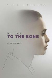 To The Bone (2017) ทู เดอะ โบน