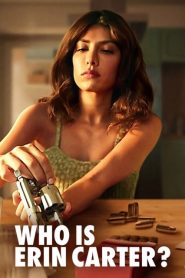 Who Is Erin Carter? Season 1 (2023) เอริน คาร์เตอร์คือใคร
