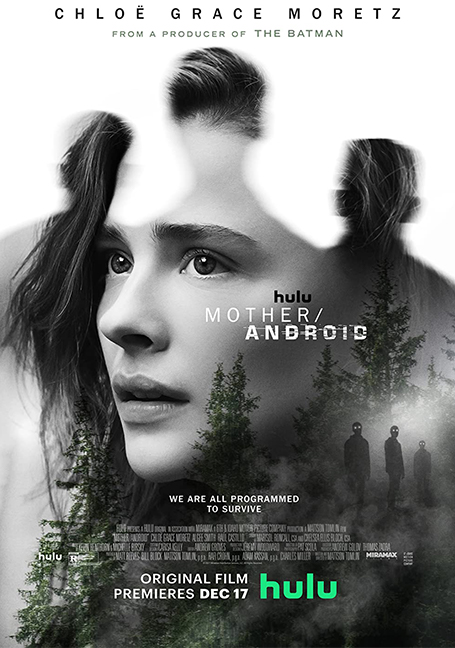 Mother/Android (2021) กองทัพแอนดรอยด์กบฏโลก