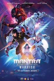 นักรบมนตรา: ตำนานแปดดวงจันทร์ Mantra Warrior: The Legend of The Eight Moons (2023)