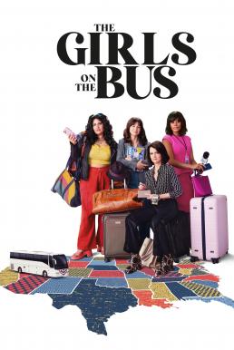 The Girls on the Bus Season 1 (2024) HBO บรรยายไทย-EP.07