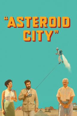 Asteroid City (2023)