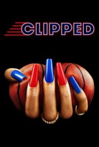 Clipped Season 1 (2024) Disney+ บรรยายไทย