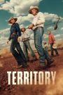 Territory สุดเขตแดนเถื่อน Season 1 (2024) Netflix บรรยายไทย