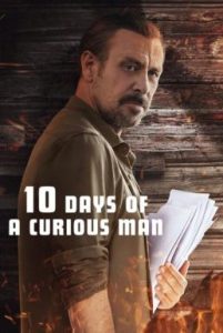 10 Days of a Curious Man 10 วันของคนอยากรู้อยากเห็น (2024) NETFLIX บรรยายไทย